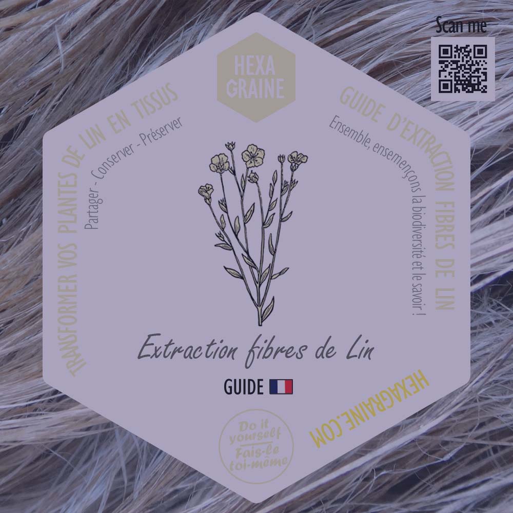 Guide d'extraction des fibres végétales de lin